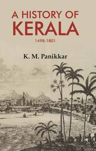 A History of Kerala 1498-1801