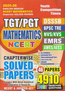 TGT/PGT NCERT Mathematics (English Medium) 46 Papers Chapterwise Solved Papers 2025-26