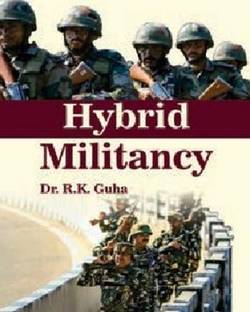 Hybrid Militancy
