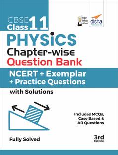 CBSE Class 11 Physics Chapter-wise Question Bank - NCERT + Exemplar + Practice Questions with Solutions - 3rd Edition