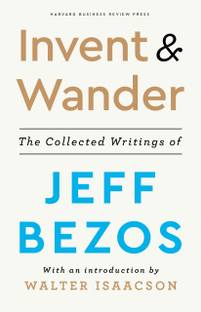 Invent and Wander (English, Paperback, Jeff Bezos )