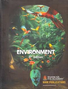 Shankar IAS Environment (11th Edition. - February 2025) New Updated Syllabus Exams 2025-2026 with 1 Disc