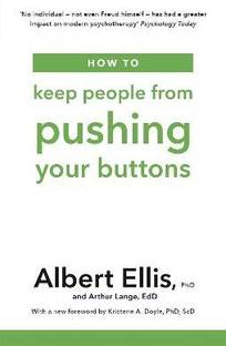How to Keep People From Pushing Your Buttons
