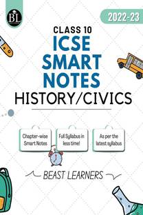 ICSE Class 10 History and Civics Smart Notes
