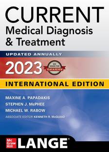 CURRENT MEDICAL DIAGNOSIS & TREATMENT 2023 (IE) Maxine A. Papadakis,Stephen J. McPhee,Michael W. Rabow