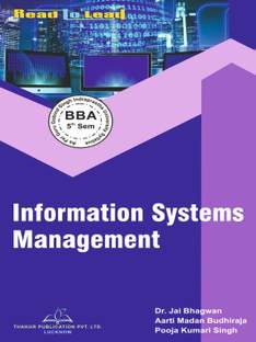 Information Systems Management GGSIPU BBA 5th Semester Book By Thakur Publication Based on Syllabus Guru Gobind Singh Indraprastha University