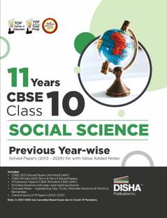 11 Years Cbse Class 10 Social Science Previous Year-Wise Solved Papers (2013 - 2023) with Value Added Notes Previous Year Questions Pyqs