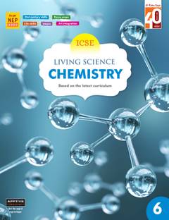 Ratna Sagar ICSE Living Science Chemistry 6 – Chemistry Book For Class 6