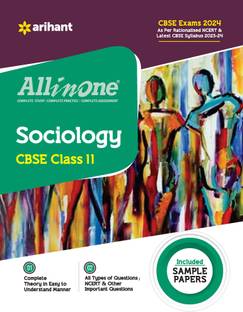 Arihant All In One Class 11th Sociology for CBSE Exam�2024 Fifth Edition