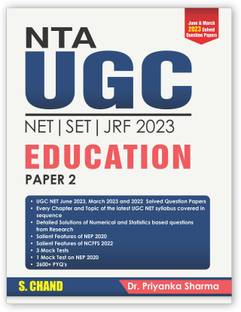 NTA UGC NET/SET/JRF Paper 2 Education- Includes latest 2023 Paper | 2500+ PYQs Up to June 2023 | Detailed Solution | Includes NEP 2020 | Flowcharts & Figures | - By S Chand