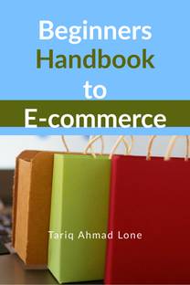 Beginners Handbook to E-commerce