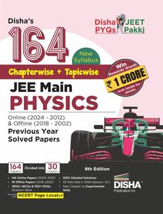 Disha's 164 New Syllabus Chapter-Wise + Topic-Wise Jee Main Physics Online (2024 - 2012) & Offline (2018 - 2002) Previous Year Solved Papers - Ncert Pyq Question Bank with 100% Detailed Solutions