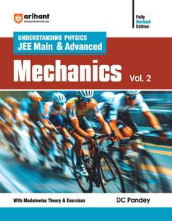 (OldEditon)Arihant
UnderstandingPhysicsJEEMain&AdvancedMechanicsVolume2