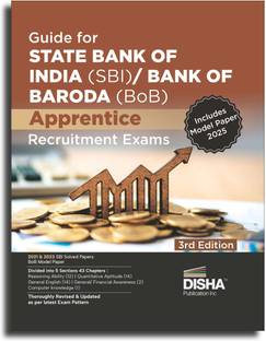 Guide for State Bank of India (SBI)/ Bank of Baroda (BoB) Apprentice Recruitment Exams 3rd Edition | 2021 & 2023 State Bank of India Solved Papers| Bank of Baroda Model Paper