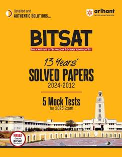 BITSAT 13 Years Solved Paper 2024-2012 5 Mocks Test For 2025 Exam