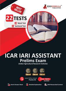 ICAR IARI Assistant Prelims Exam  - (English Edition) - 10 Full Length Mock Tests and 12 Sectional Tests (1300 Solved Questions) with Free Access to Online Tests