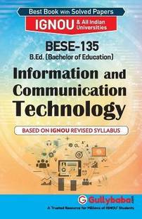 BESE-135 Information And Communication Technology  - Gullybaba IGNOU BESE-135