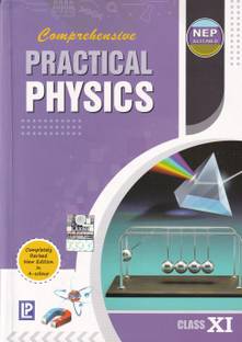 Comprehensive Practical Physics For Class 11 - CBSE - Examination 2023-2024 2023 Edition