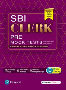 SBI Clerk Pre-Mock Tests | 15 Sectional and 10 Full-Length Tests | Solved 2023 Memory-based Paper | 1st Edition | - Pearson