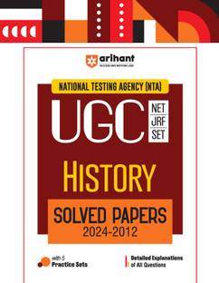 Arihant NTA UGC NET/JRF/SET History Solved Papers (2024-2012) Detailed Explanations of All Questions with 5 Practice Sets