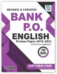 Bank PO English 115 Sets for Banking Exams 2025 For IBPS, SBI Bank PO, RBI, IBPS, Clerk, MT, SO (Prelim & Mains Exams 2025) | PYQ Previous Year Papers 2010-2022 | Error Free Solutions | English Language, Grammar, Vocabulary (Vocab)