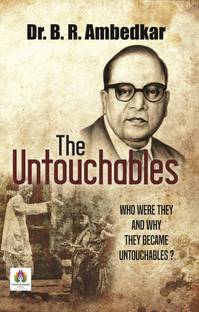 The Untouchables: Who Were They And Why They Became Untouchable?