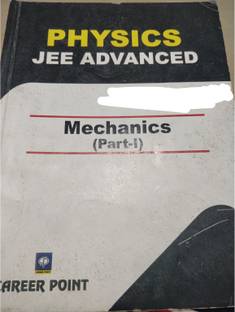Physics jee advanced
module-1
Mechanics (part-1)