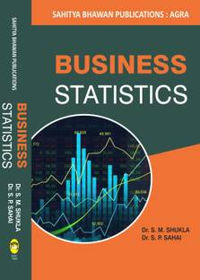 Business Statistics For B.B.A Ist Year of Various Universities of Madhya Pradesh (Under New Education Policy, 2020)