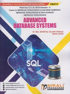 ADVANCED DATABASE SYSTEMS (Third Year (TY) B.Tech in Artificial Intelligence & Machine Learning / Artificial Intelligence & Data Science / Artificial Intelligence Engineering - Semester 5 - DBATU)