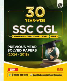 PW 30 SSC CGL (Combined Graduate Level) Tier 1 Previous Year Solved Papers English Edition