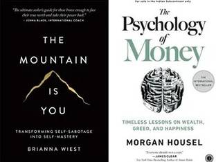 The Mountain Is You And Psychology Of Money (2 Book Combo)