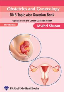 Obstetrics and Gynaecology DNB Topic Wise Question Bank, 3rd Edition,2023