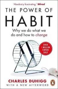 The Power of Habit  - The power of habit