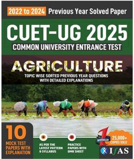 CUET UG Agriculture Book  - 2026 | Previous Year Solved Papers (2022-2024) with Detailed Solutions & 10 Mock Tests | Previous Year Question Bank with Detailed Answers | 10 Practice Sets With OMR Sheets | Best Seller Book For NTA CUET UG Agriculture Entrance Test Guide In India | Two Brothers Publications