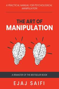 The Art Of Manipulation with Rules &amp;amp; Tactics