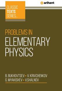 (OldEditon)Arihant
CLASSICTEXTSSERIESPROBLEMSINELEMENTARYPHYSICS