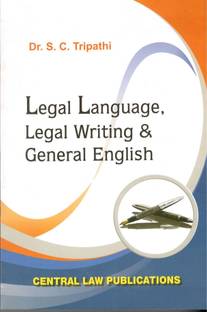 Legal Language, Legal Writing And General English