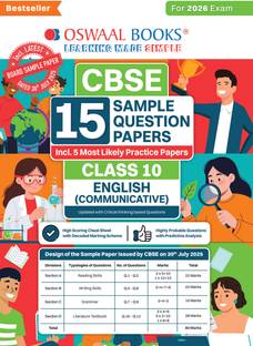 Oswaal CBSE 15 Sample Question Papers Class 10 English Communicative for 2026 Board Exam (As per CBSE Sample Question Paper issued on 30 July 2025), recommended by 2025 CBSE Toppers with Chapter wise Highly Probable Questions, includes 5 Most Likely SQPs & all types of CBQs