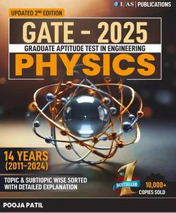 GATE Physics  - 2026 | Chapterwise & Topicwise PYQ Solved Paper Book | Detailed Explanations (2011–2024) | Best Seller Previous Year Question Bank for GATE Physics Exam Preparation in India | IFAS Publications