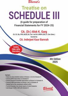 Treatise on Schedule III (A guide for preparation of Financial Statements for FY 2024-25)