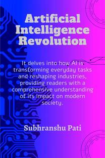 Artificial Intelligence Revolution