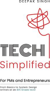 Tech Simplified for PMs and Entrepreneurs