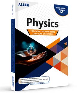 CBSE Physics Topicwise Solved papers from Previous Years for Class 12th by ALLEN