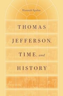 Thomas Jefferson, Time and History