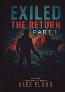 EXILED The return