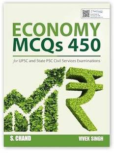 Economy MCQs 450 for UPSC and State PSC Civil Services Examinations | Chapter wise | Indian Economy | Includes Budget (2025 - 2026) and Economic Survey (2024 - 2025) | For Exams 2025 UPSC, NABARD, JAIIB, RBI, SEBI & All Competitive Exam Best Book | In English Medium