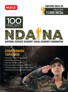 MTG 100 Percent NDA-NA Previous 5 Years Chapterwise Topicwise Solved Papers (NDA/NA PYQ Book) For 2024-25 Exam | Comprehensive Theory with 11000+ MCQs & 3 Practice Paper As Per Latest Pattern
