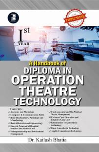 A HANDBOOK OF DIPLOMA IN OPERATION THEATRE TECHNOLOGY VOL-I