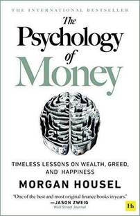 The Psychology of Money [Paperback] Morgan Housel Paperback