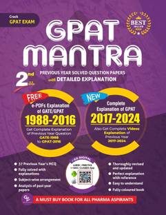 GPAT MANTRA:GPAT PREVIOUS YEAR SOLVED QUESTION PAPERS WITH DETAILED EXPLANATION(COLOURED BOOK)